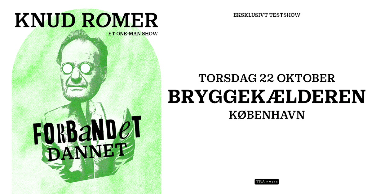 Forbandet dannet Et nyt one-man show med Knud Romer