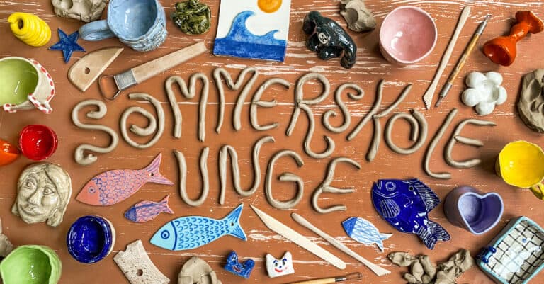 KERAMIK SOMMERSKOLE FOR UNGE