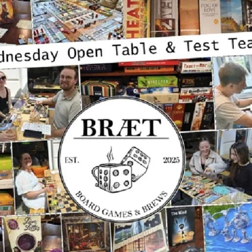 BRÆT Open Table & Game Testing