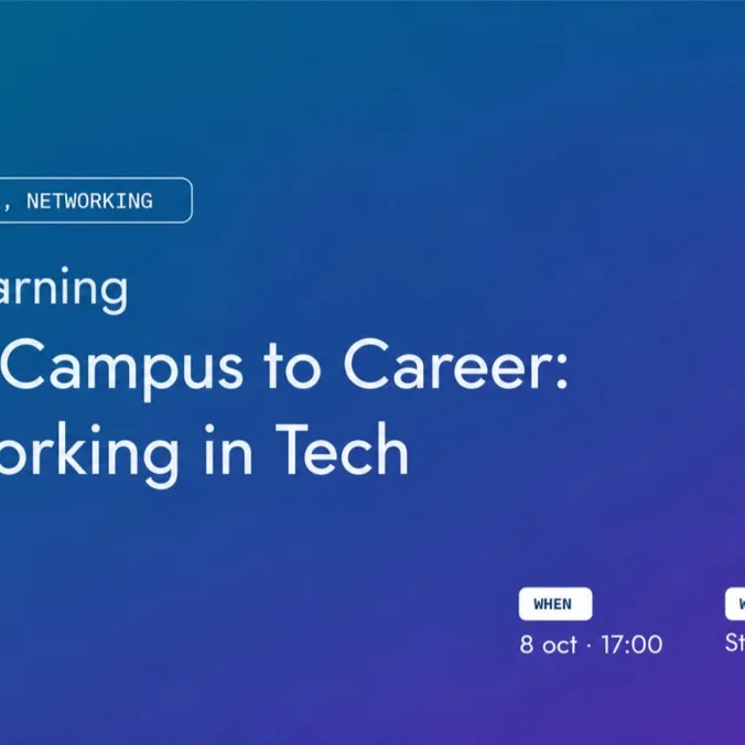 From Campus to Career: Networking in Tech